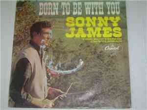 Sonny James - Born To Be With You