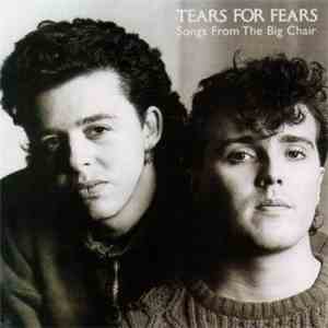 Tears For Fears - Songs From The Big Chair