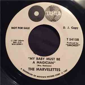 The Marvelettes - My Baby Must Be A Magician