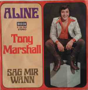 Tony Marshall - Aline / Sag Mir Wann