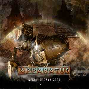 Various - The Apparatus: Mecha Organa 2009