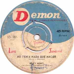 Willy Monti Con Carlos Gonzalez Y Su Conj. - No Tenía Nada Que Hacer / Una  ...