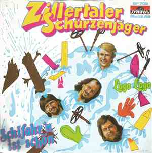 Zillertaler Schürzenjäger - Schifahr'n Ist Schön