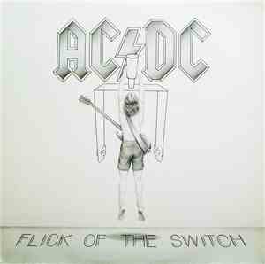 AC/DC - Flick Of The Switch
