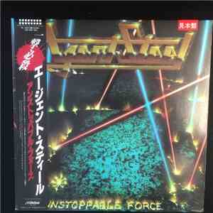 Agent Steel - Unstoppable Force