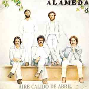 Alameda - Aire Calido De Abril