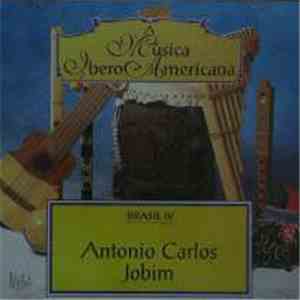 Antônio Carlos Jobim - Brasil IV