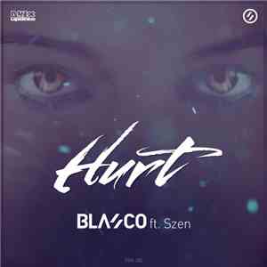 Blasco  Ft. Szen - Hurt