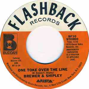 Brewer & Shipley - One Toke Over The Line