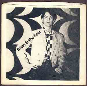 Brian & The Fear - Go To A Bullfight / Fear Of Death