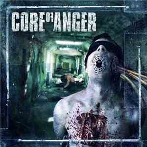 Core Of Anger - Core Of Anger