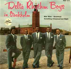 Delta Rhythm Boys - Delta Rhythm Boys In Stockholm
