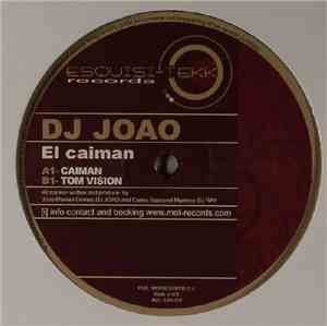 DJ Joao - El Caiman