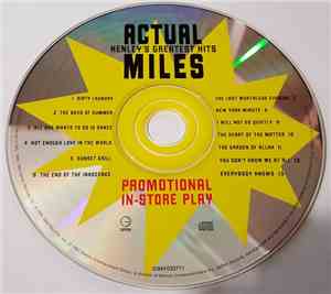 Don Henley - Actual Miles (Henley's Greatest Hits)