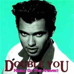 Double You - Music (Is The Answer)