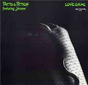 Facts & Fiction featuring Jérome  - Love Game