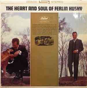 Ferlin Husky - The Heart And Soul Of Ferlin Husky