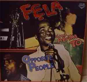 Fẹla And Afrika 70 - Opposite People