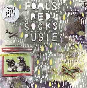 Foals - Red Socks Pugie