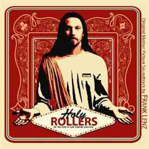 Frank Lenz - Holy Rollers [Soundtrack]