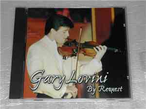 Gary Lovini - By Request