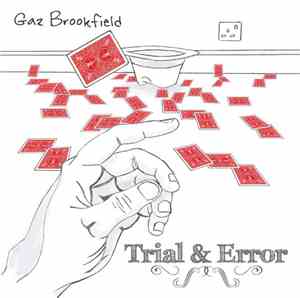 Gaz Brookfield - Trial & Error