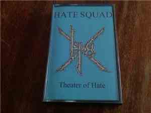 Hate Squad - Theater Of Hate