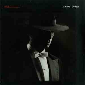 Hell - Zukunftsmusik