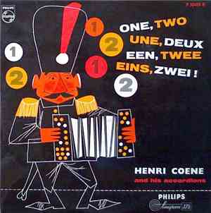 Henri Coene And His Accordions - One, Two... Une, Deux...Een, Twee... Eins, ...