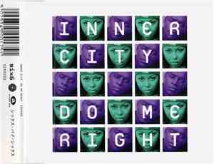 Inner City - Do Me Right