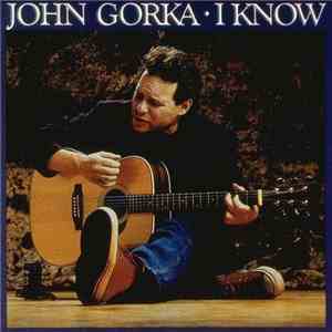 John Gorka - I Know