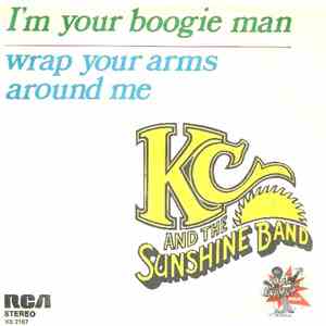 K. C. And The Sunshine Band - I'm Your Boogie Man / Wrap Your Arms Around M ...