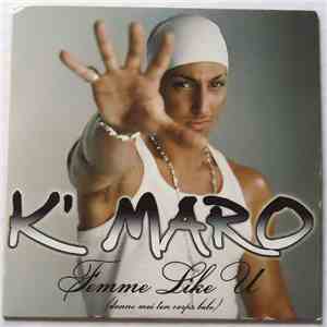 K•maro - Femme Like U (Donne Moi Ton Corps Babe)
