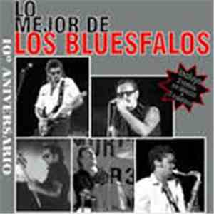 Los Bluesfalos - Lo Mejor 10 Aniversario