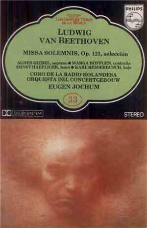 Ludwig Van Beethoven - Missa Solemnis En Re Mayor, Op. 123, Selección