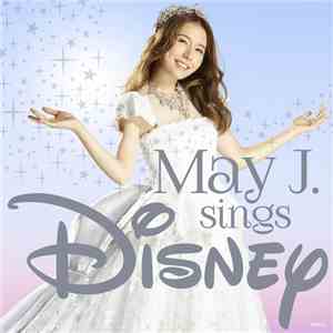 May J. - May J. sings Disney