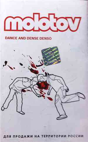 Molotov - Dance And Dense Denso