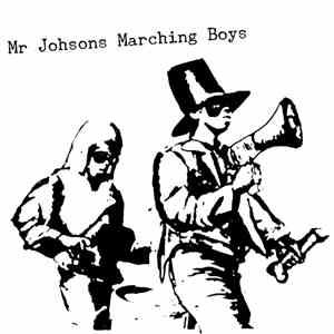 Mr Johnsons Marching Boys - Mr Johnsons Marching Boys