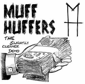 Muff Huffers - The Slightly Cleaner Demo