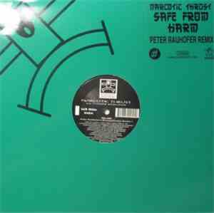 Narcotic Thrust Feat. Yvonne John Lewis - Safe From Harm (Peter Rauhofer Re ...