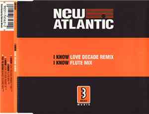 New Atlantic - I Know