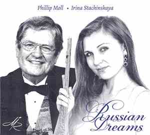 Phillip Moll, Irina Stachinskaya - Russian Dreams