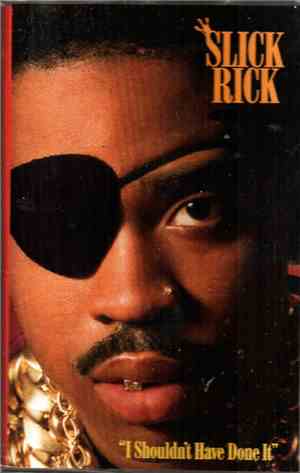 Slick Rick - I Shouldn't Have Done It
