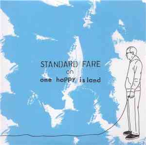 Standard Fare / One Happy Island - Standard Fare On One Happy Island