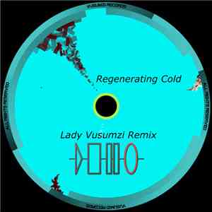 Steven Blair - Regenerating Cold Remixes