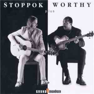 Stoppok Plus Worthy - Grundvergnügen