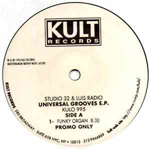 Studio 32 And Luis Radio - Universal Grooves E.P.