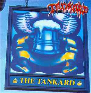 Tankard - The Tankard