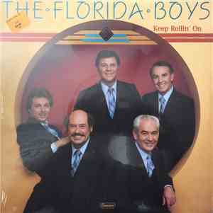 The Florida Boys - Keep Rollin' On
