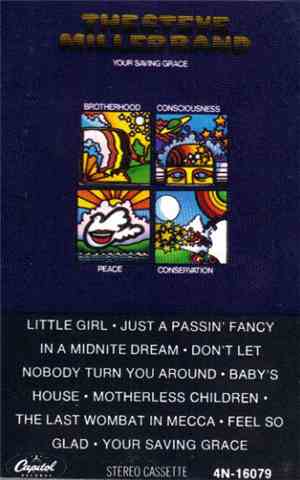 The Steve Miller Band - Your Saving Grace